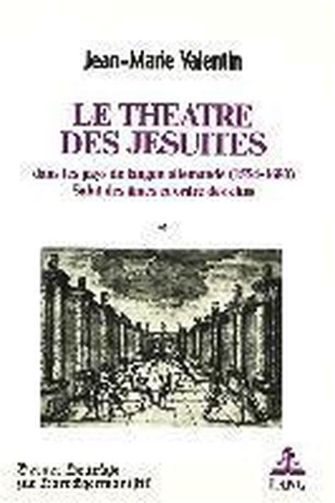 Les jésuites et le théâtre 1554 1680. - Komatsu wa95 3 wheel loader operation maintenance manual.