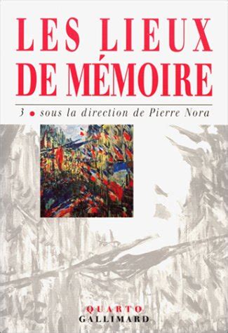 Les lieux de mémoire, tome 3. - Literary masterpieces v2 sun also rises gale study guides to great literature literary masterpieces.