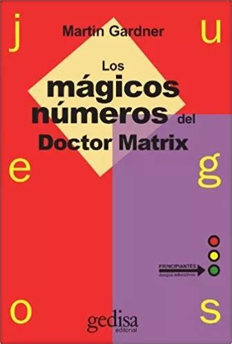 Les nombres magiques de dr matrix par martin gardner. - Kapitel 14 die geschichte des lebens studienführer antworten.