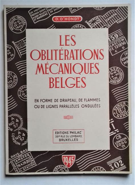 Les oblitérations mécaniques de belgique de 1905 à 1920. - Manuale del proprietario del tornio per negozi.