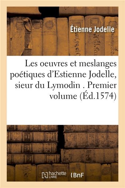 Les oeuvres et méslanges poétiques d'éstienne iodelle, sieur du lymodin. - Study guide for the restricted operator certificate.