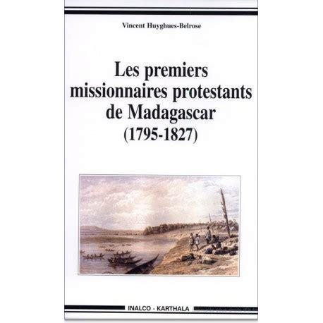 Les premiers missionnaires protestants de masdagascar, (1795 1827). - Manual de soluciones acompañan química física 6ta edición.