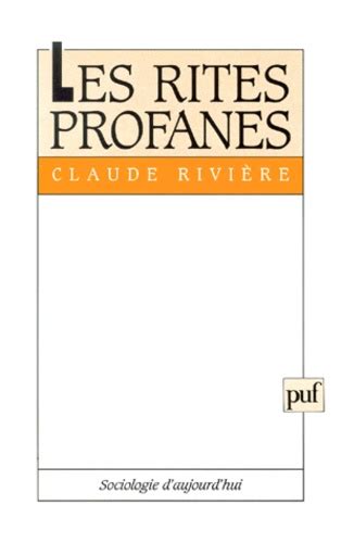 Les rites profanes