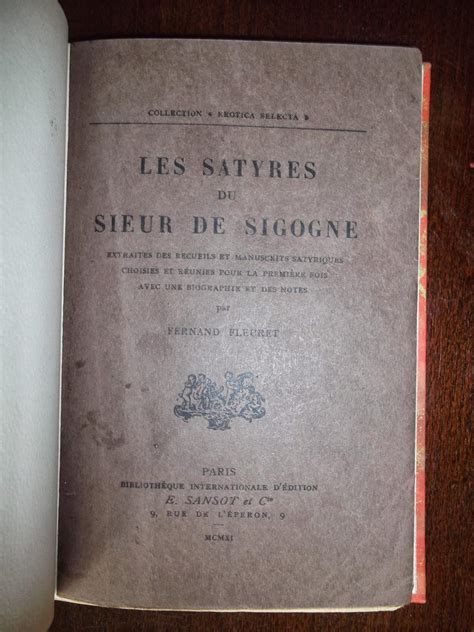 Les satyres du sieur de sigogne. - L' acte des élections fédérales contestées, 1874.