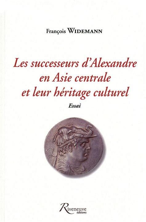 Les successeurs d'alexandre en asie centrale et leur héritage culturel. - P 201 guided workbook answers realidades 3.