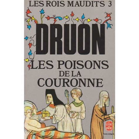 Full Download Les Poisons De La Couronne By Maurice Druon