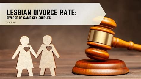 Lesbian Divorce Rate 2025