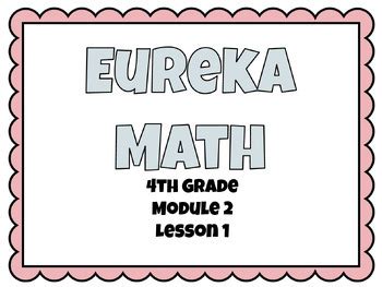 Lesson 4 Eureka Math