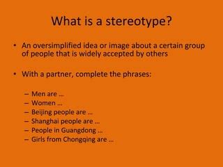 Lesson 9 Stereotypes