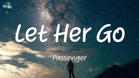 Let her her go lyrics. Things To Know About Let her her go lyrics. 