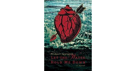 Let the Water Hold Me Down - spdbooks.org