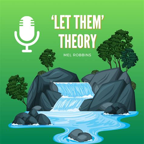 Let them theory. The ‘let them’ theory has transformed my life over the past 8 months. It promotes the psychological shift of helping you let go. “The fastest way to take control of your life is to stop ... 