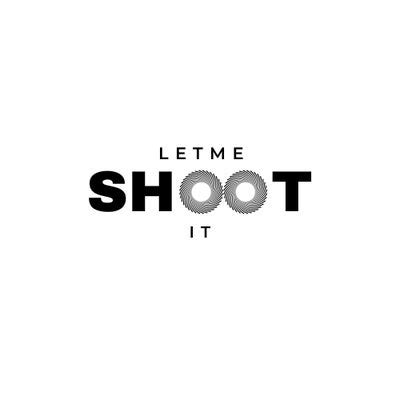 Letmeshootit2
