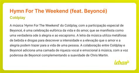 Letra de HYMN FOR THE WEEKEND de Coldplay - Musica.com