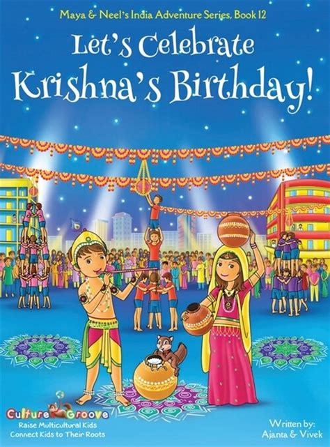 Read Lets Celebrate Krishnas Birthday Maya  Neels India Adventure Series Book 12 By Ajanta Chakraborty