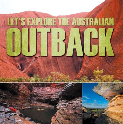 Read Online Lets Explore The Australian Outback Australia Travel Guide For Kids Childrens Explore The World Books By Baby Professor