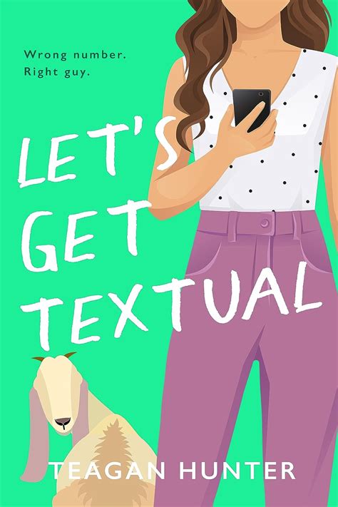 Full Download Lets Get Textual Texting 1 By Teagan Hunter