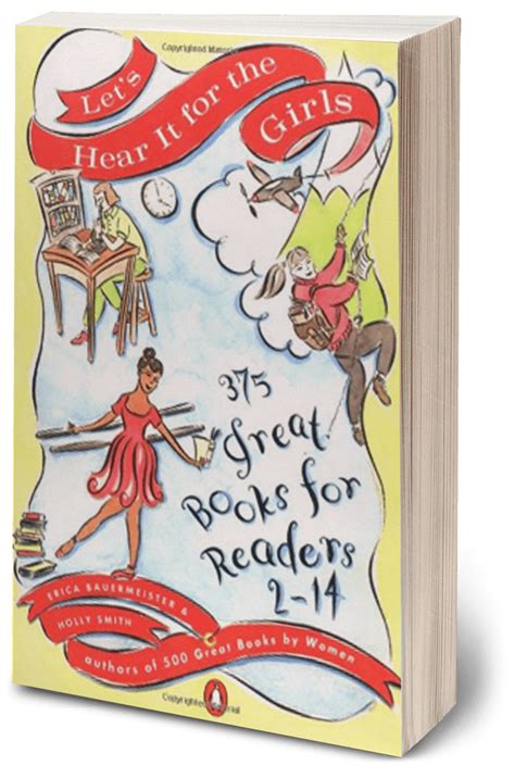 Read Lets Hear It For The Girls 375 Great Books For Readers 214 By Erica Bauermeister