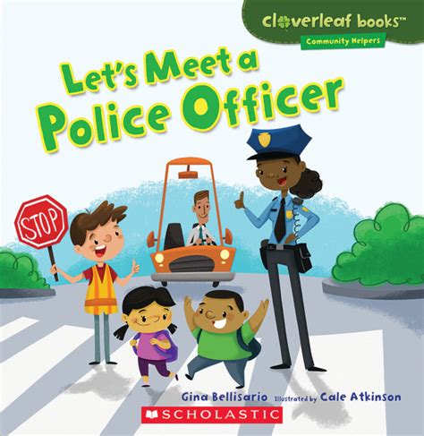 Read Online Lets Meet A Police Officer By Gina Bellisario
