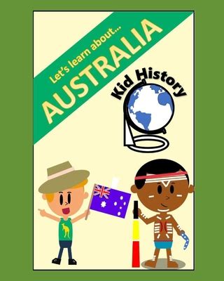 Read Lets Learn About Australia Kid History Making Learning Fun By Logan Stover