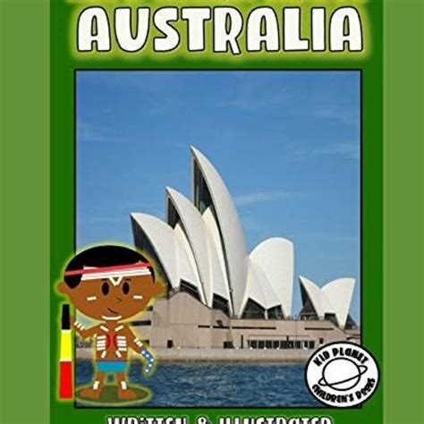Read Lets Learn About Australia Kid History Making Learning Fun By Logan Stover
