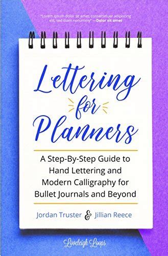 Read Lettering For Planners A Stepbystep Guide To Hand Lettering And Modern Calligraphy For Bullet Journals And Beyond By Jillian Reece