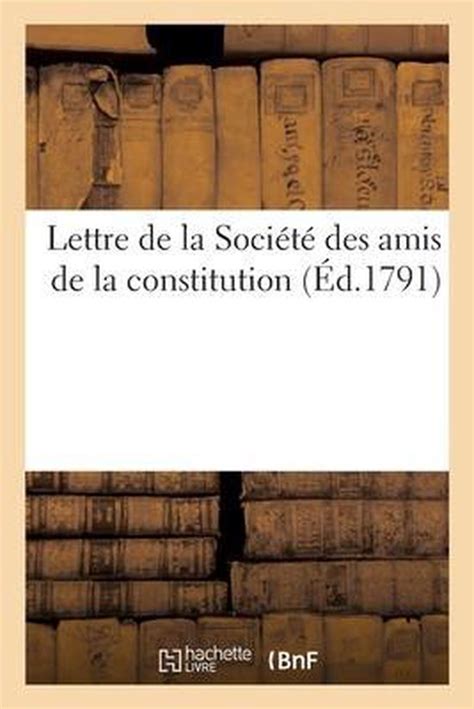 Lettre de la socie te  des amis de la constitution. - Handbook of quay walls book download.