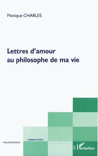 Lettres d'amour au philosophe de ma vie. - A guide to the good life the ancient art of stoic joy.