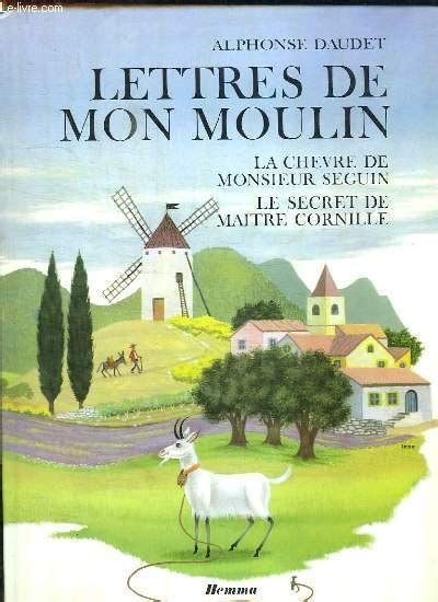 Lettres de mon moulin/La chèvre de monsieur Seguin