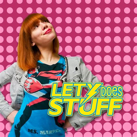 Lety does stuff