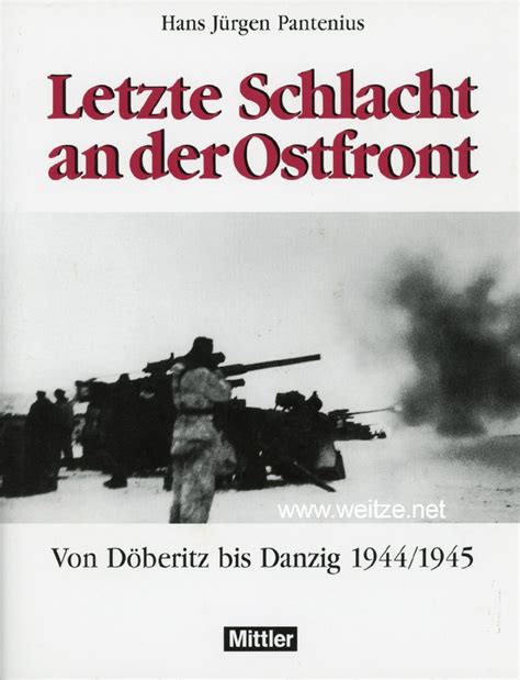 Letzte schlacht an der ostfront: von d oberitz bis danzig 1944/1945. - Panasonic nr bg53v2 service handbuch und reparaturanleitung.