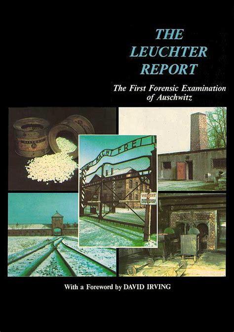 Leuchter compiled the report in