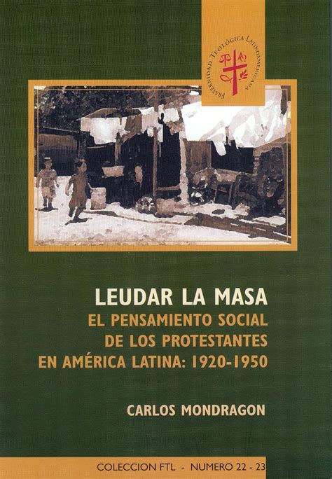 Leudar la masa: el pensamiento de los protestantes en america latina. - Miller 200 amp legend welder service manual.