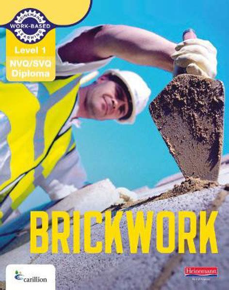 Level 1 nvq svq diploma brickwork candidate handbook brickwork nvq. - The new essential guide to weapons and technology revised edition.