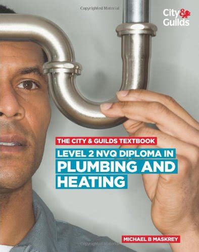 Level 2 nvq diploma in plumbing and heating. - Textbook of pediatric gastroenterology hepatology and nutrition.