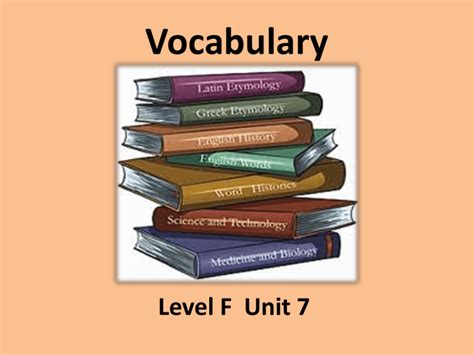 Level f unit 7. Things To Know About Level f unit 7. 