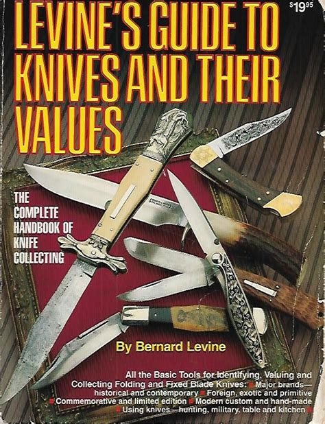 Levines guide to knives and their values the complete book of knife collecting levines guide to knives their values. - Perkins serie 700 manuale delle parti.