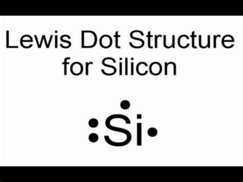 Lewis dot for si. We're going to say, recall elements form bonds in order to gain electrons and become like the nearest noble gas. So when we're drawing these lewis dot structures, we're going to go through a series of rules that help us to illustrate the best connections for those particular lewis dot structures a k a molecular compounds. Hide transcripts 