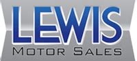 Lewis motor sales. Things To Know About Lewis motor sales. 