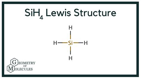  Silicon Tetrahydride: SiH_4 Draw the lewis structure: Report the numb