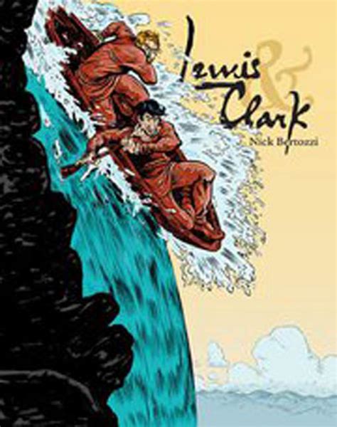 Full Download Lewis  Clark By Nick Bertozzi