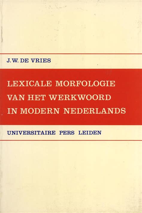 Lexicale morfologie van het werkwoord in modern nederlands. - Morini m1 49cc reed valve moped full service repair manual.