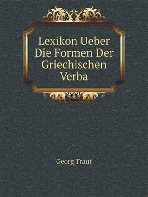 Lexicon über die formen der griechischen verba. - Caterpillar skid steer loader 236b 246b 252b 262b parts manual.