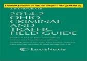 Lexisnexis 2014 2 ohio criminal and traffic field guide by ohio. - Cat 120h motor grader parts manual.