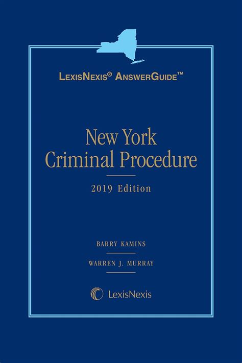 Lexisnexis answerguide new york criminal procedure by warren j murray esq. - Car workshop manuals suzuki vitara 91.