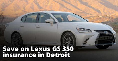 Lexus Gs 350 Insurance Cost