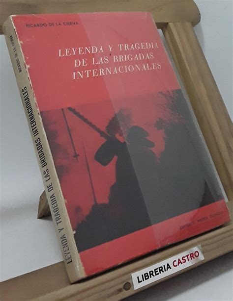 Leyenda de las brigadas internacionales. - Rccg believers class manual latest edition.