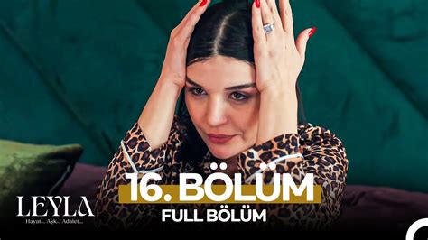 Leyla: Hayat Aşk Adalet 16. Bölüm Tanıtım Dailymotion. 