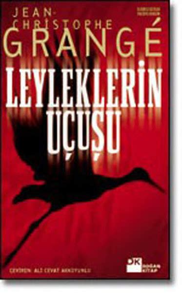 Leyleklerin Uçuşu Quotes 1000Kitap.