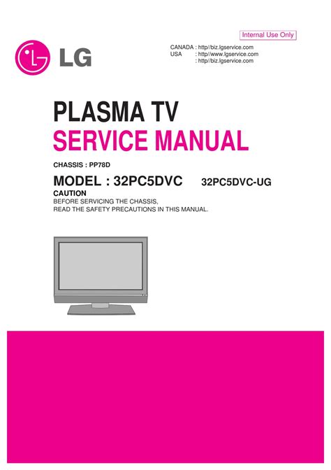 Lg 32pc5dvc 32pc5dvc ug plasma tv service manual. - Motorola gm338 gm398 mobile radios detailed service manual.